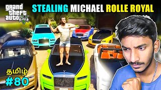 GTA 5 Tamil | Stealing Michael Rolle royal | Super cars | Tamil Commentary | Sharp Tamil Gaming