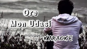 Ore mon udasi unplugged karaoke / Rock version karaoke / Arijit singh beautiful bengoli songh