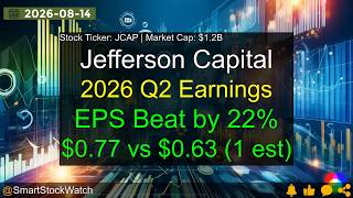 Jefferson Capital (JCAP|$1.2B) - 2026 Q2 Earnings Analysis