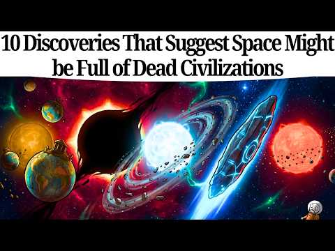 10 Discoveries That Suggest Space Might be Full of Dead Civilizations