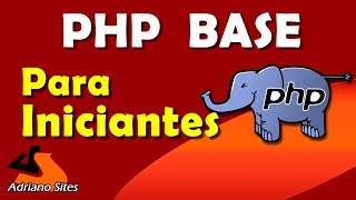 Curso PHP Básico para iniciantes aula4 - Rev.2018