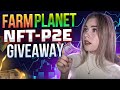 Farm Planet 3D play-to-earn игра | Giveaway | NFT