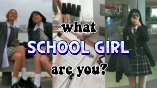 what type of SCHOOL GIRL are you?🏫|| aesthetic quiz Resimi