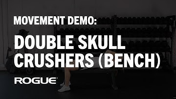 Movement Demo - Double Skull Crushers (Bench)