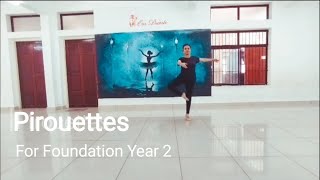 Pirouettes || Foundation Year 2 || On Pointe Ballet School