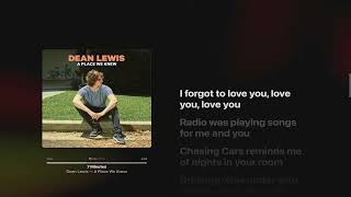 7 minutes - Dean Lewis