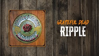 Grateful Dead - Ripple | Lyrics