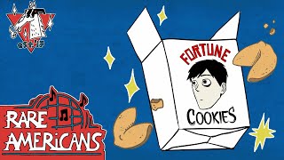 Rare Americans - Fortune Cookies