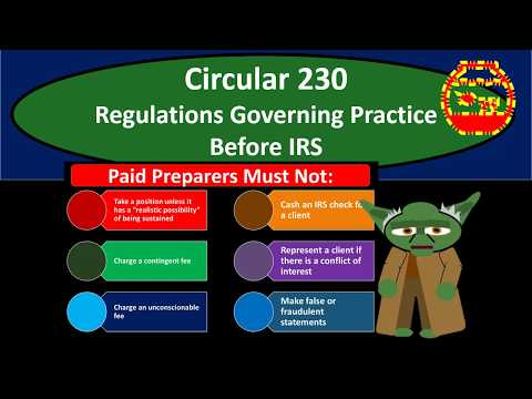 Circular 230 Regulations Governing Practice Before IRS