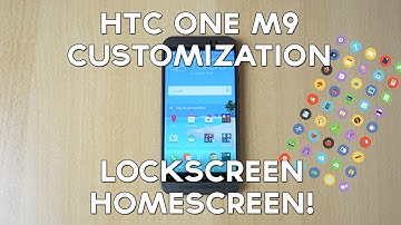 HTC One M9 Lockscreen and Homescreen Customization!