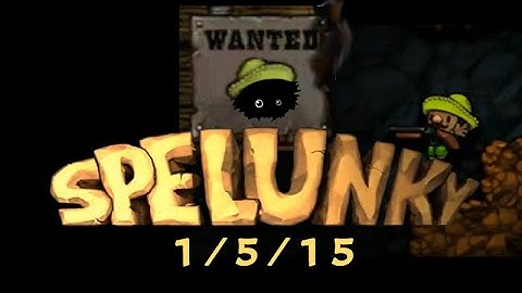 Blargh! Spelunky 1/5/15 Challenge: Yama Laughed