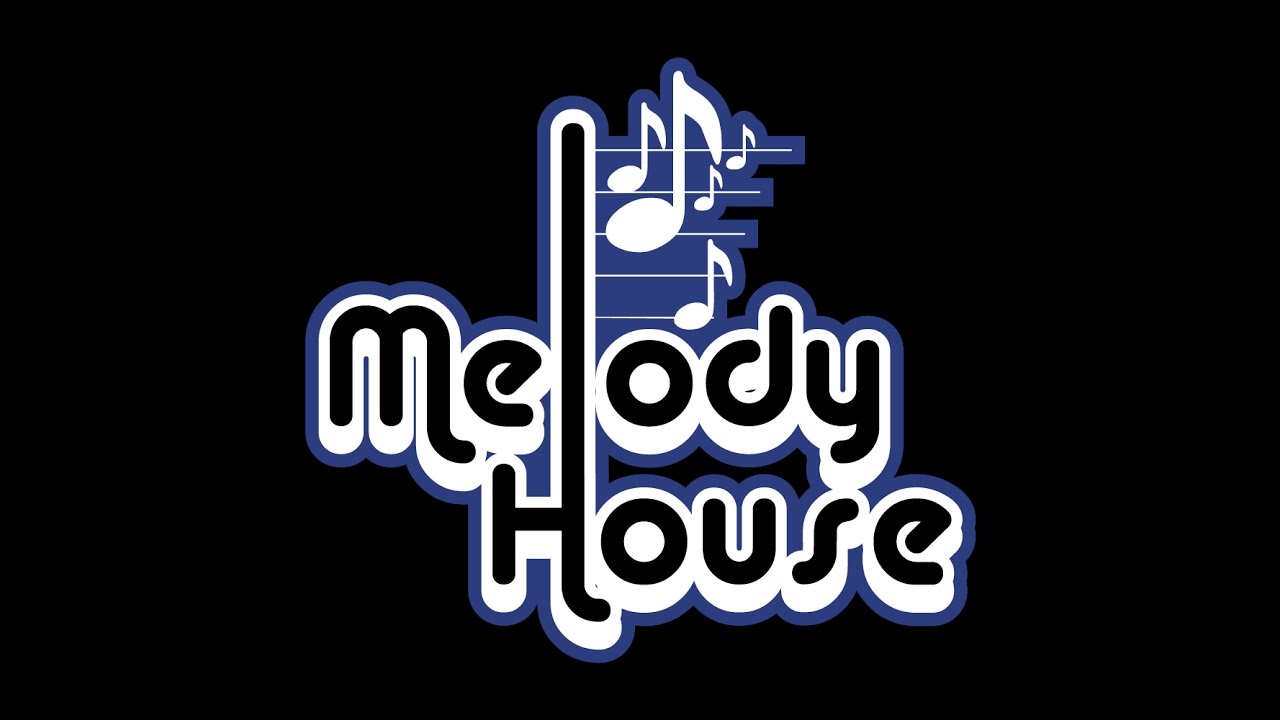 melody house music 1 - YouTube