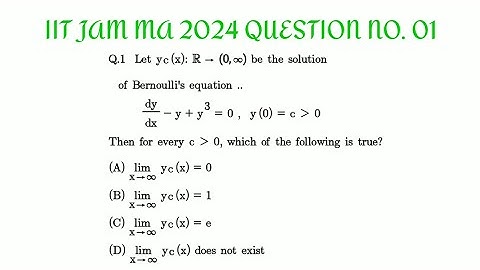 𝐼𝐼𝑇 𝐽𝐴𝑀 𝑀𝐴𝑇𝐻𝐸𝑀𝐴𝑇𝐼𝐶𝑆 (𝑀𝐴) 2024 || 𝑄𝑢𝑒𝑠𝑡𝑖𝑜𝑛 𝑁𝑜. 01. ( 𝑂𝑟𝑑𝑖𝑛𝑎𝑟𝑦 𝐷𝑖𝑓𝑓𝑒𝑟𝑒𝑛𝑡𝑖𝑎𝑙 𝐸𝑞𝑢𝑎𝑡𝑖𝑜𝑛𝑠) #iitjam24 #ode