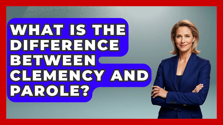 What Is The Difference Between Clemency And Parole? - Jail & Prison Insider