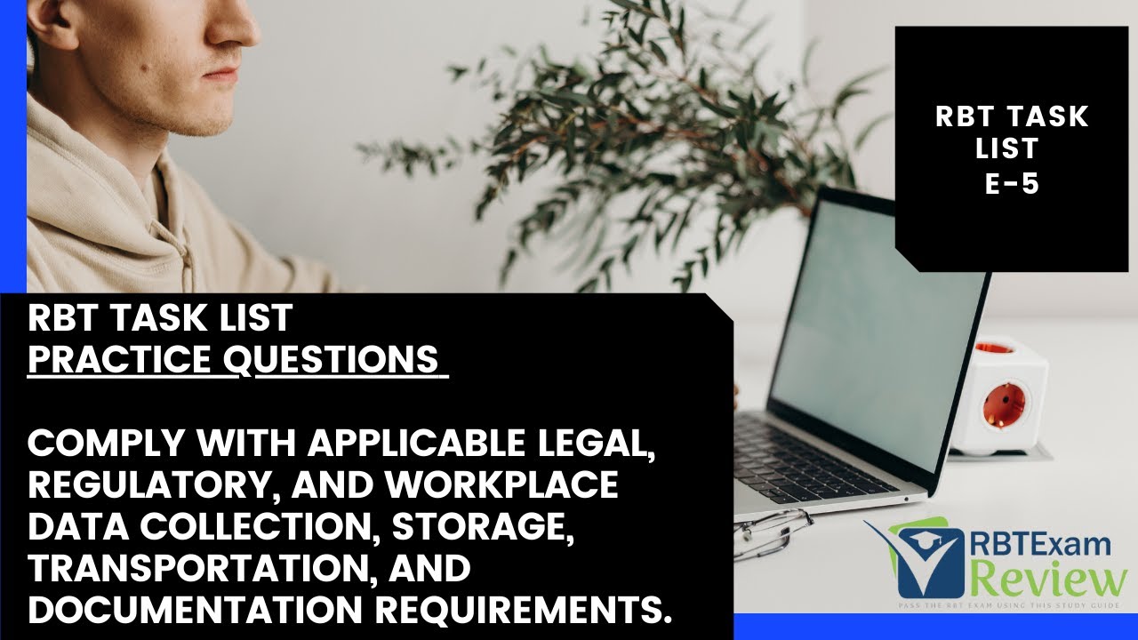 RBT Task List Study Guide Transporting and Storing Data (E5) RBT