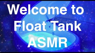 Float Tank ASMR