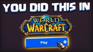 You Did This in World of Warcraft by Nixxiom 31,474 views 1 month ago 7 minutes, 58 seconds
