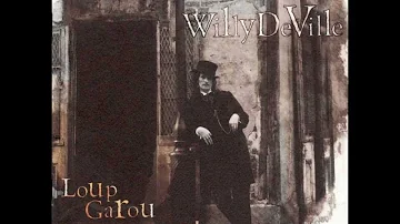 Willy Deville - Loup Garou (studio version)