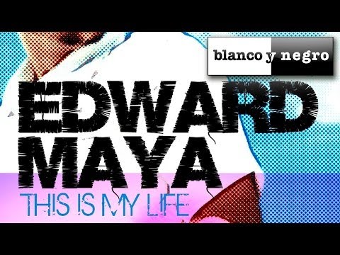 Edward Maya - This Is My Life