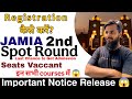 Jamia Spot Round| Registration Start for jamia admission| #jmi #jamia #jmientranceexam 