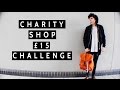 CHARITY SHOP / THRIFT STORE CHALLENGE | Luke Franks