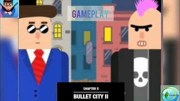 Mr. Bullet Spy Puzzle | Classic Mode: Chapter 5 Bullet City ll (Gameplay) | Bilal Gaming