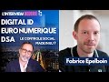 Digital id euro numrique dsa  o nous emmnes lue  interview avec fabrice epelboin