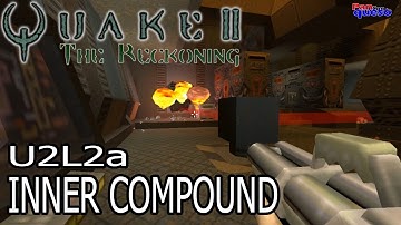 Quake II: The Reckoning (100%): Unit 2 - Level 2: Inner Compound [Parte 1]