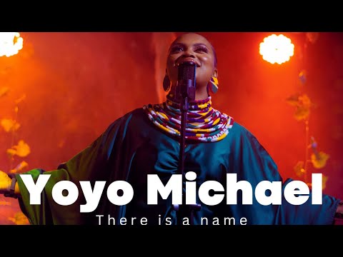 YOYO MICHAEL - THERE IS A NAME { OFFICIAL MUSIC VIDEO }