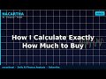 मैं बिल्कुल सही मात्रा में खरीदारी कैसे Calculate करता हूँ
