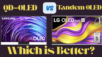 QD-OLED TVs VS Tandem OLED TVs – Are QD-OLED TVs Still the best option in 2025?