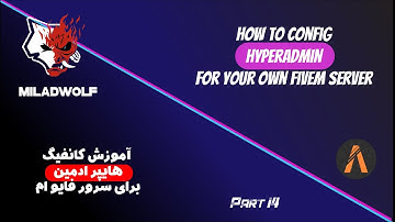 How Too Add Admin Menu In Fivem Server | آموزش کانفیگ هایپر ادمین در سرور فایوام