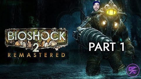 BIOSHOCK 2 Hard Mode - Lynka (Part 1/2)