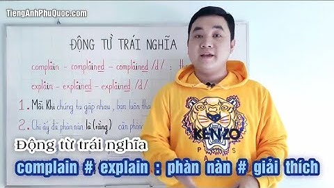 Explain sth to sb nghĩa là gì