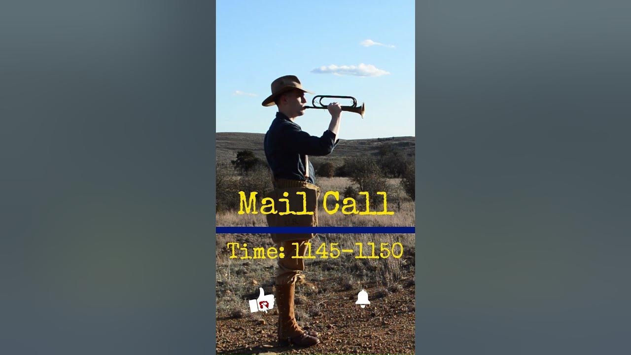 US Army Bugle Call Mail Call
