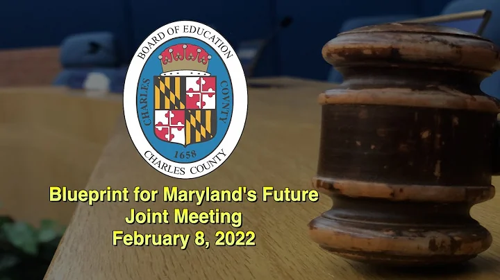 Blueprint for Maryland's Future Joint Meeting