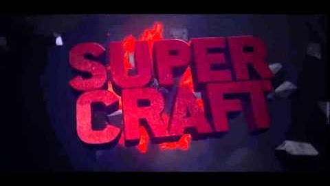 Intro   SuperCraft