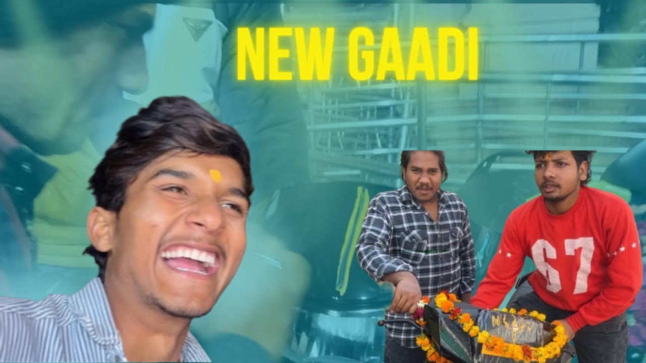 New gaadi aa gayi 😍🫂 ( @SohanVlogger019 )