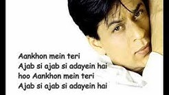 Ajab si  Lyrics From the Movie ( Om Shanti Om) Full Song  - Durasi: 4:04. 