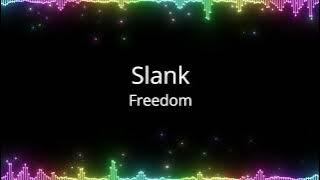 Slank - Freedom