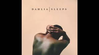 Watch Dahlia Sleeps Lost  Found video