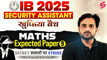 IB Security Assistant Classes 2025 | IB Security Assistant Maths 2025 | by Sanjeet Sir | TESTBOOK #9