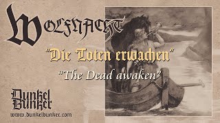 WOLFNACHT 'Die Toten erwachen' (incl. Lyrics)