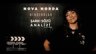 Biletix Şarkı Sözü Analizi #2 | Nova Norda - Dinozorlar Resimi