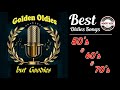 Greatest Hits Golden Oldies - Classic Oldies Playlist Oldies But Goodies Legendary Hits