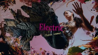 Eva Celia - Electric (Lyric Video)