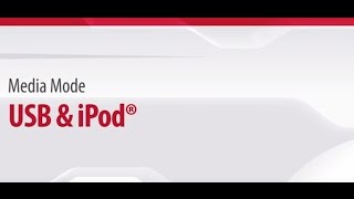 10. Media Mode: USB & iPod®