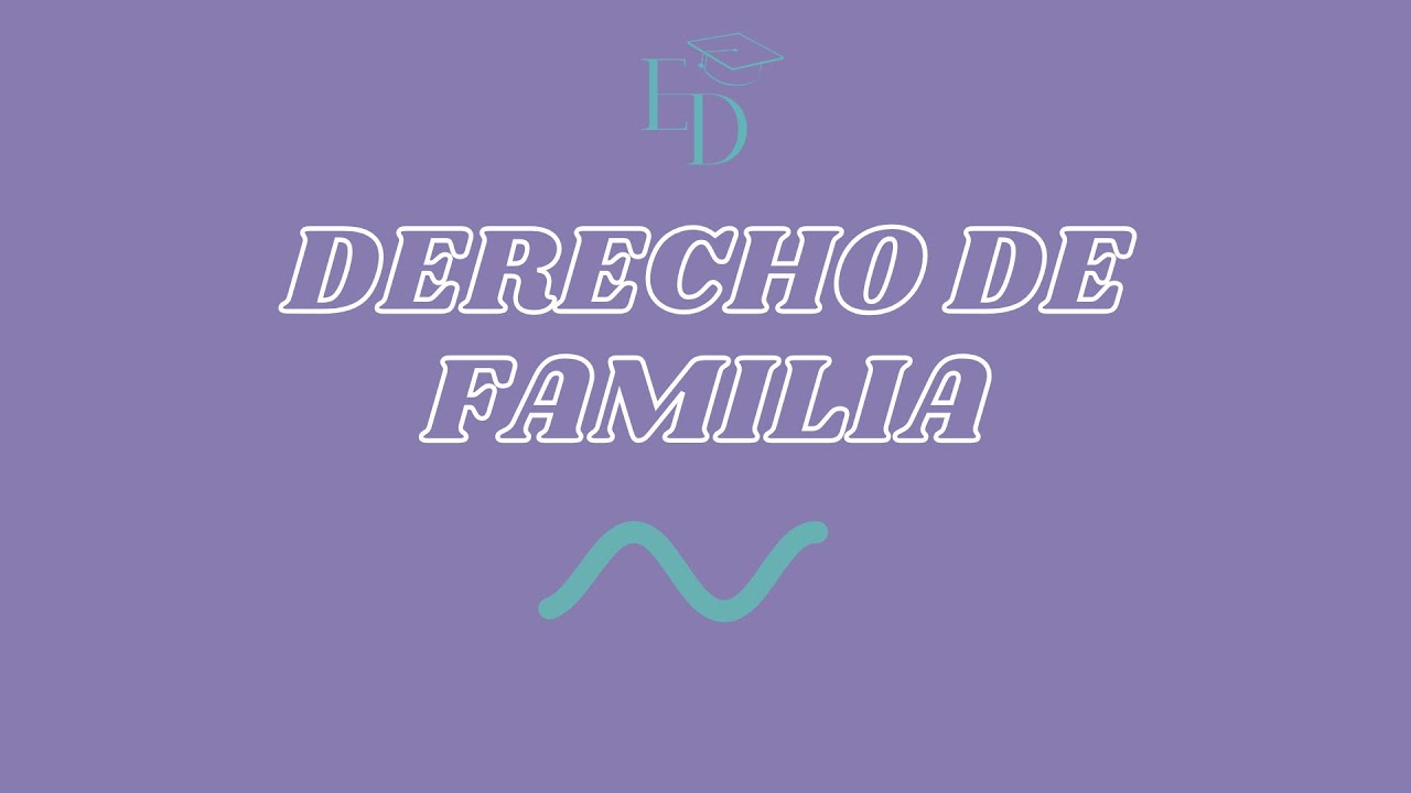 Clase de Derecho de Familia por Estudiantes Digitales 1.º CICLO 2025