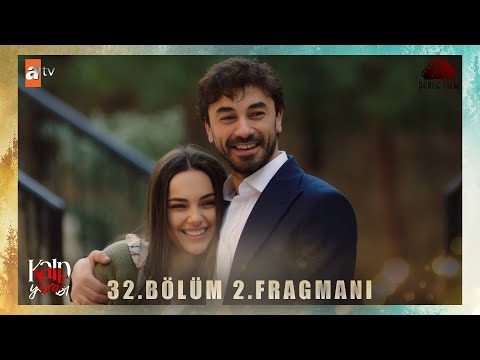 Kalp Yarası 32. Bölüm 2. Fragmanı (Final)