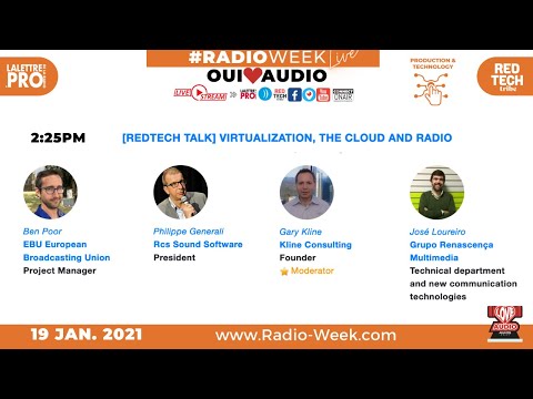 RadioWeek - Tuesday 19th - [REDTECH TALK] VIRTUALIZATION, THE CLOUD AND RADIO
